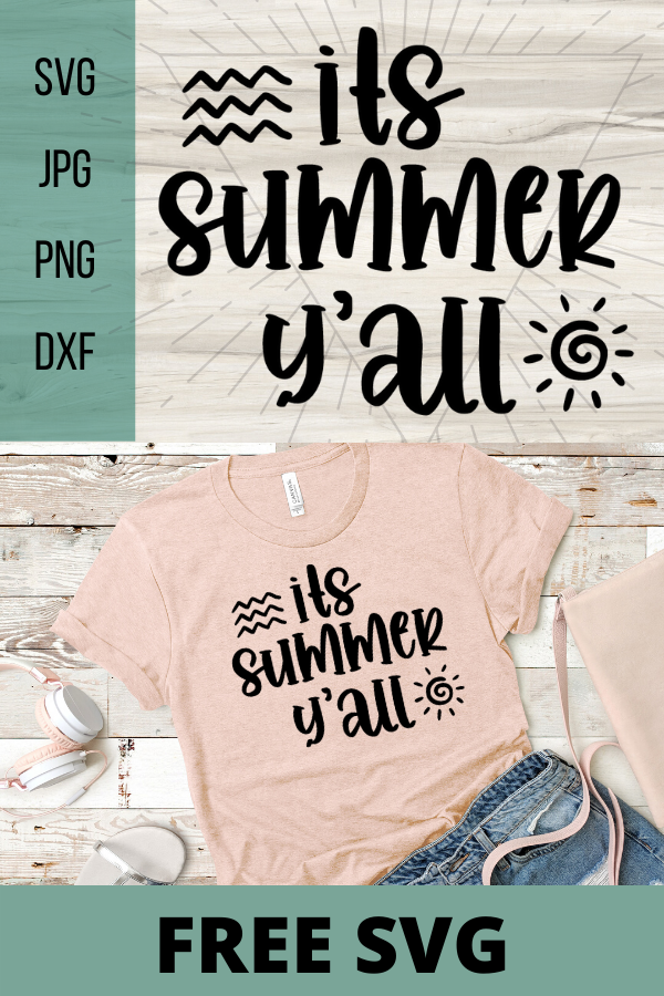 Free It's Summer Y'all SVG. Great for a Cricut project for beginners. With this adorable SVG you can make the perfect Cricut DIY project! Great for shirts with sayings or canvas bags. #cricut #freesvg #summersvg #summervibes