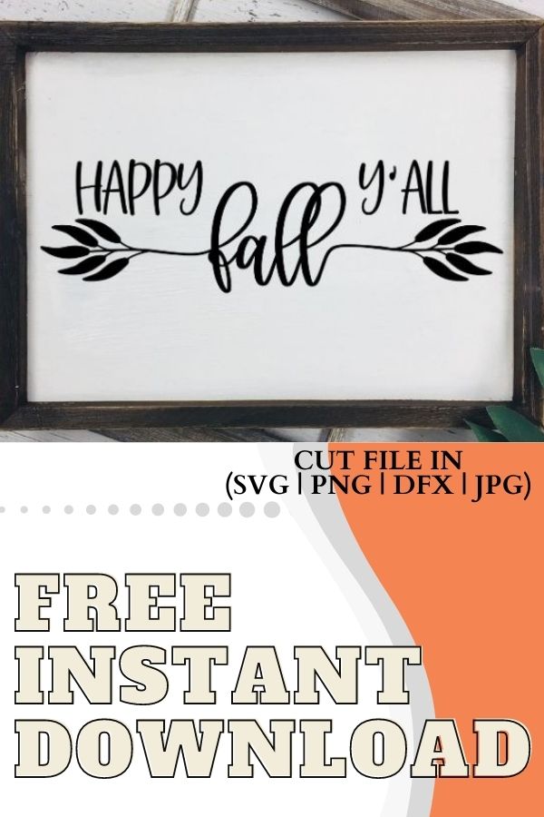 Free happy fall yall svg cut file is great for those fun fall project using your Cricut or Silhouette cutting machines. For DIY fall projects #cricut #svg #freesvg #silhouette