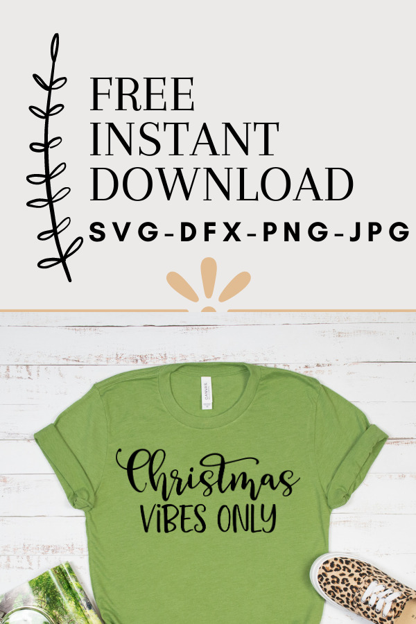 Free Christmas vibes only SVG is perfect for amping up your Christmas spirit y'all. Add this adorable Christmas cut file to a tee, bag or cup and share your spirit. #svg #freecutfile #cricut #cricutmade #silhouette #christmassvg