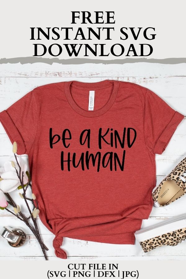 Free home decor SVG Free be a kind human SVG is a fun simple SVG to remind us all to be kind to everyone out there and spread love through every person you meet #freesvg #svg #diy #cricut #cricutmade #cricutexplore #cricutcreated #svg #svgfiles #svgcuts #svgcutfile #silhouette #silhouetteprojects #silhouetteamerica #silhouettecameo3